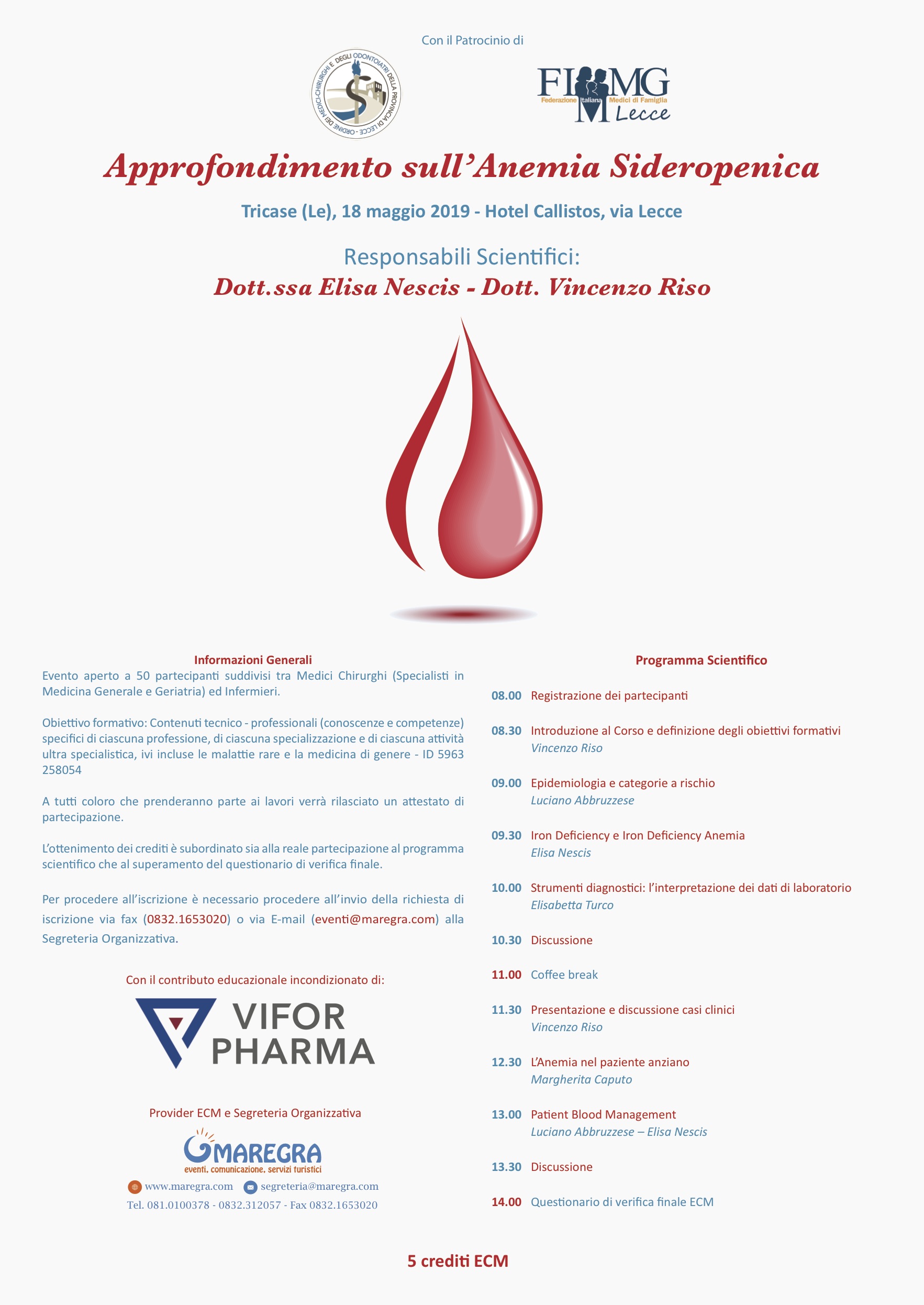 Corso ecm " Approfondimento sull'anemia sideropenica" Tricase(le) 18 maggio 2019